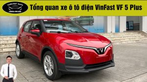 Tổng quan xe ô tô điện VinFast VF 5 Plus: